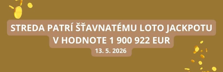 Loto jackpot v stredu je lákavý