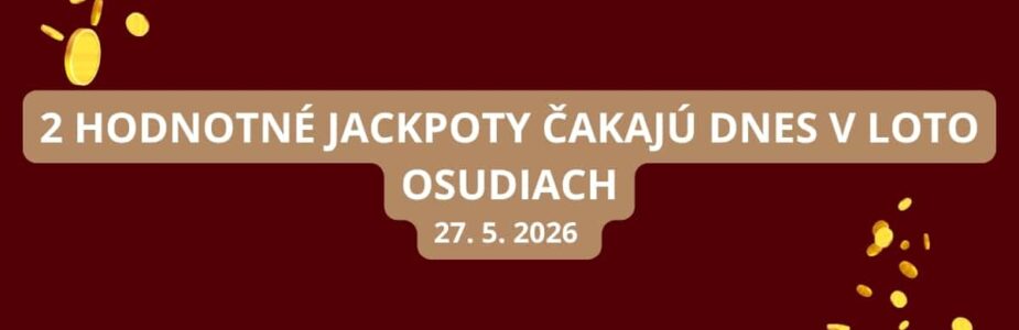 Loto jackpoty lájakú v stredu
