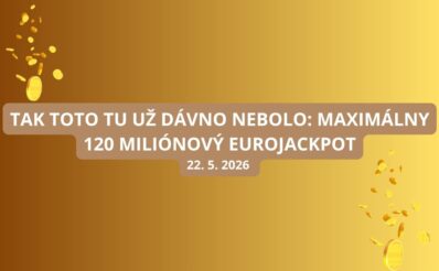 Maximálny 120 miliónový jackpot