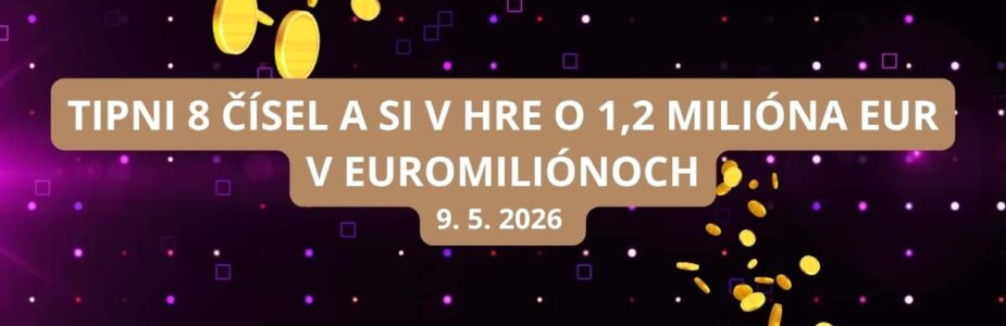 Euromiliónová sobota je tu