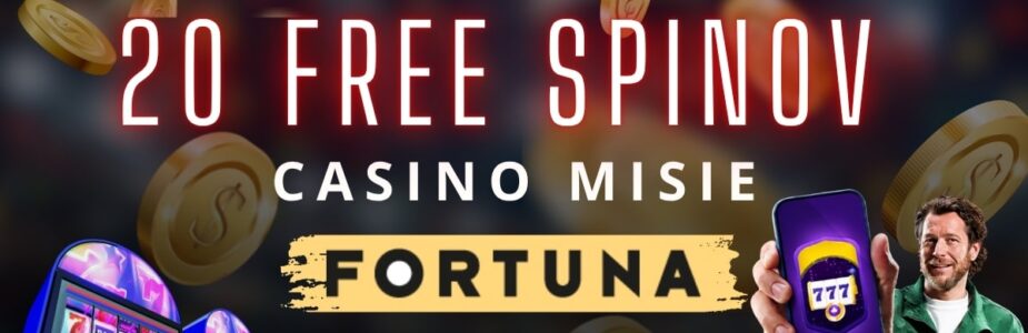 20 FS v Casino misie vo Fortune