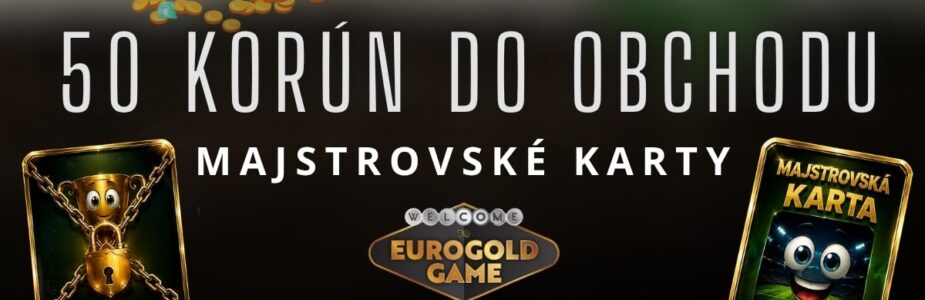 50 FS Majstrovské karty v Eurogolde