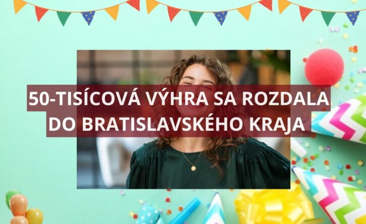 Bratislavčan si osviežil život sumou 50 000 eur