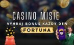 Získaj free spiny a kredity vo Fortuna Casino misiách!