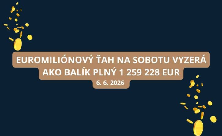 Euromiliónové sobotné žrebovaie je tu