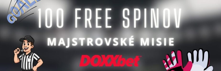 Majstrovské misie v Doxxbet