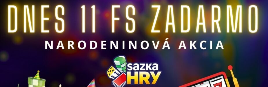 Narodeniny - 11 free spinov v SazkaHry