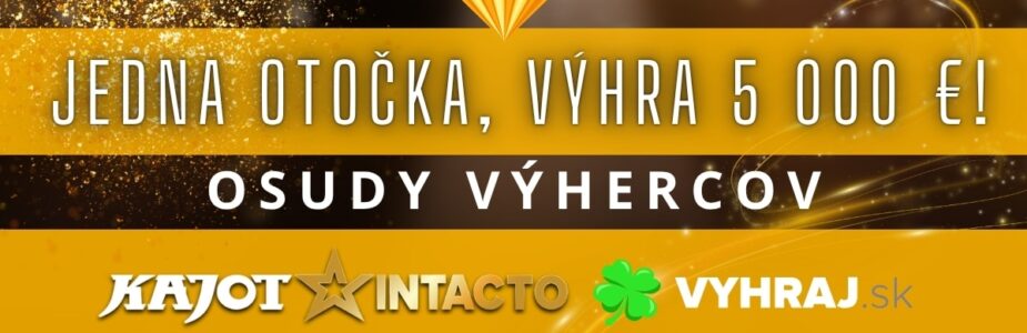 Osudy výhercov v KajotIntacto