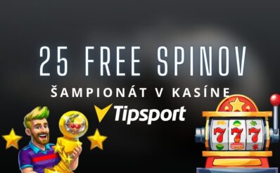 Sampionat v Tipsport kasíne - 25 free spinov
