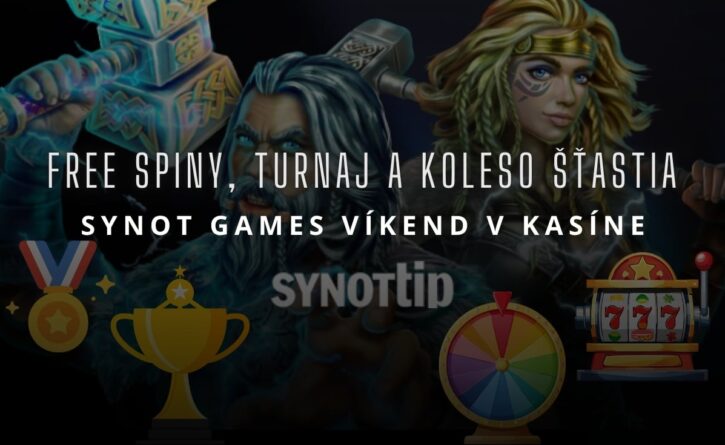 Synot Games Víkend v Synottip kasíne