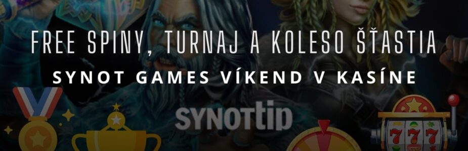 Synot Games Víkend v Synottip kasíne