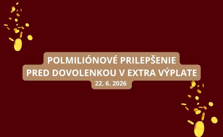 Extra výplata - preddovolenkové nadšenie