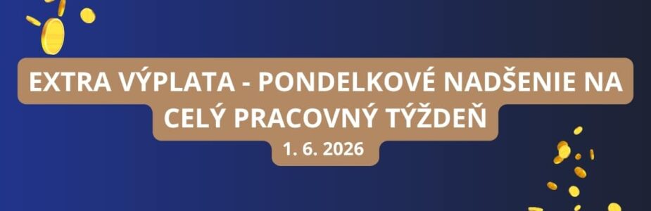 Extra výplatné na pondelok