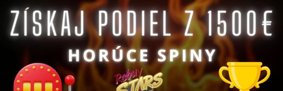 Horúce spiny v RebuyStars