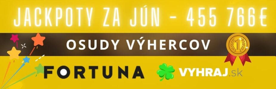 Jackpoty za jún vo Fortune