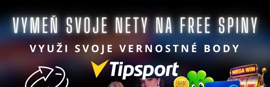 Nety na free spiny v Tipsport kasíne