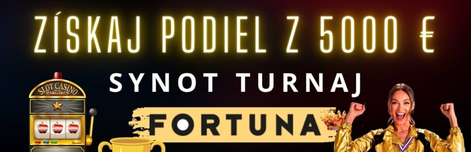 Synot turnaj vo Fortune