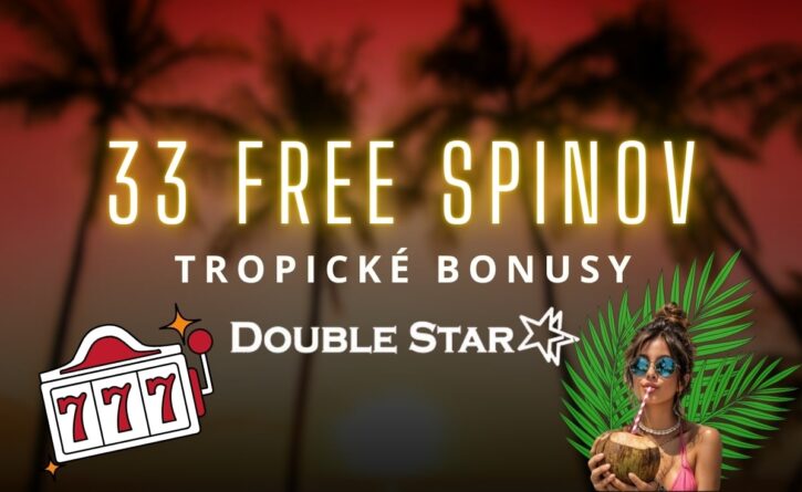 Tropické bonusy - 33 FS v DoubleStar