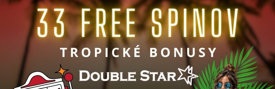 Tropické bonusy - 33 FS v DoubleStar
