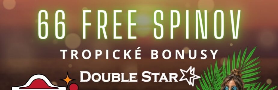 Tropické bonusy -66 fs v DoubleStar