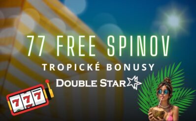 Tropické bonusy -77 fs v DoubleStar