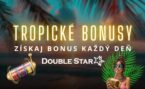Tropické bonusy: Získaj bonus každý deň v DoubleStars