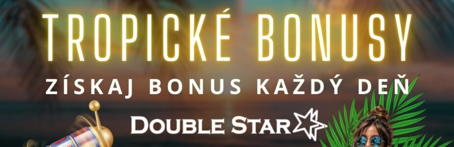 Tropické bonusy v DoubleStar