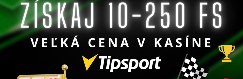 Veľká cena v Tipsport kasíne