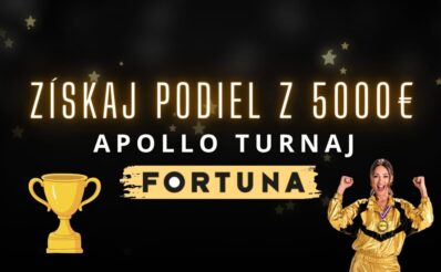 Získaj podiel vo Fortune v Apollo turnaji