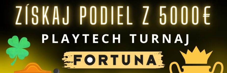 Získaj podiel z 5000€ vo Fortune
