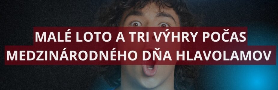 Malé Loto a tri výhry