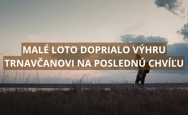 Malé Loto znova nesklamalo