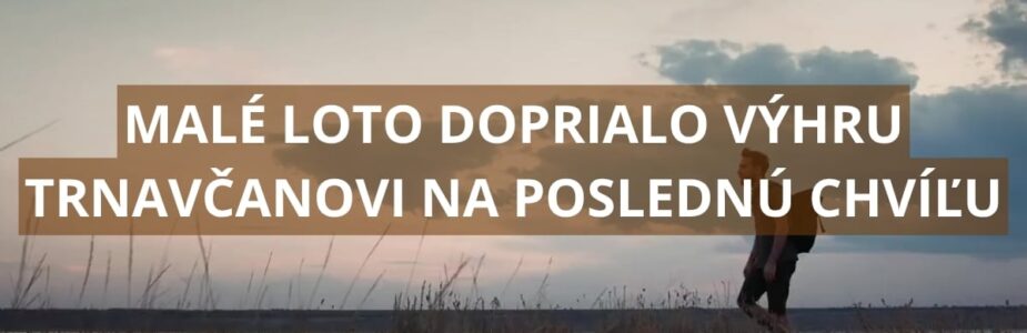 Malé Loto znova nesklamalo