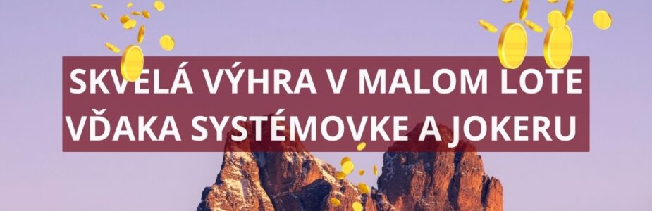 Výhra v malom Lote