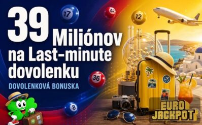 Eurojackpotová nádielka na dovolenku