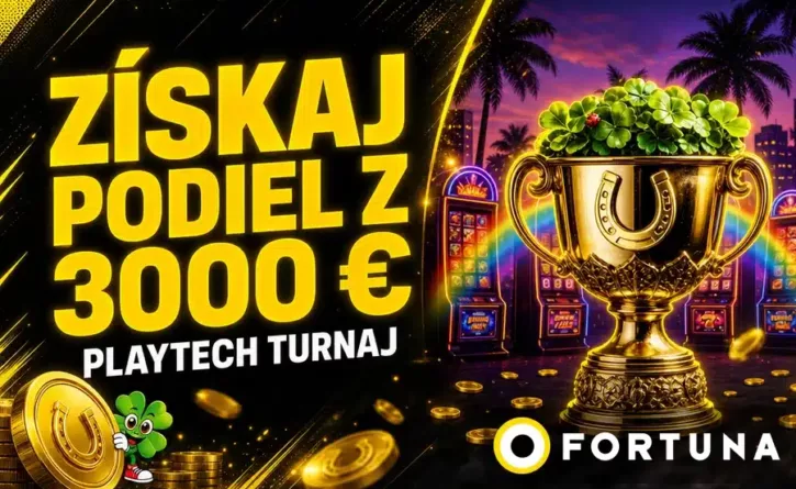 Playtech turnaj vo Fortune