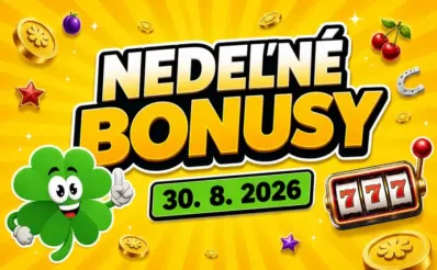 nedeľne bonusy 30.8.2026