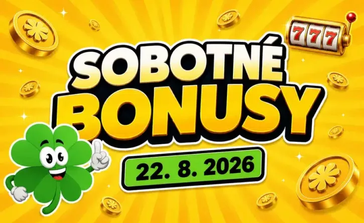 sobotné bonusy 22.8.2026