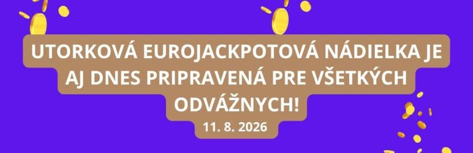 Utorkové žrebovanie Eurojackpotu