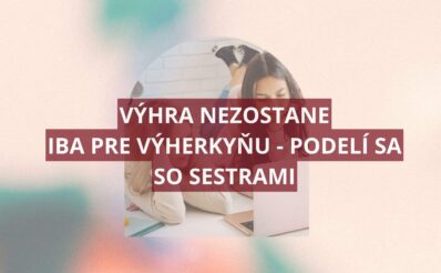 Výhra rozdelená pre sestry