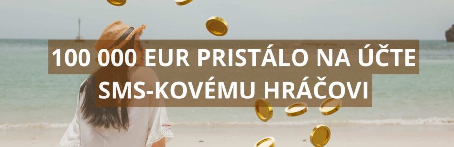 Výhra v lotérii Všetko alebo nič