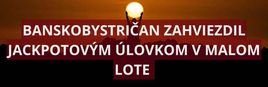 Výhra v malom Lote