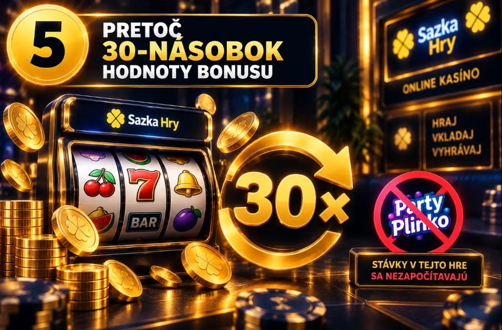 Pretoč 30 nasobok v Sazkahry
