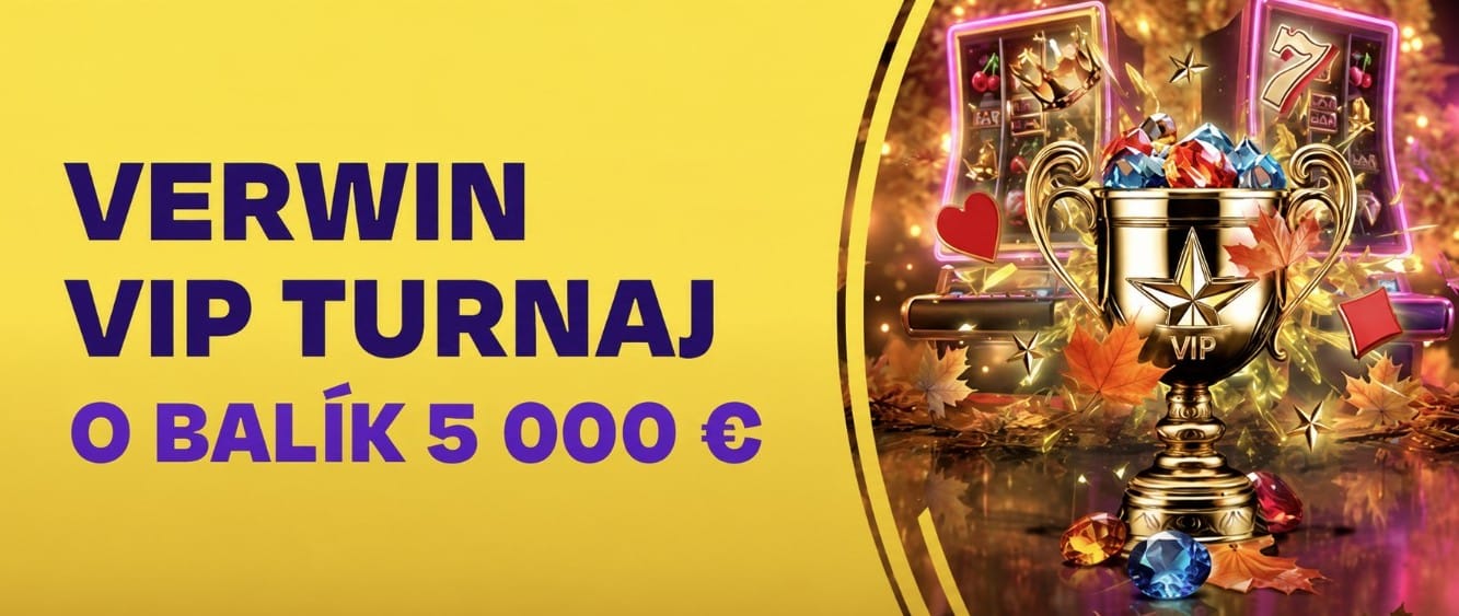 Verwin VIP turnaj vo Fortune