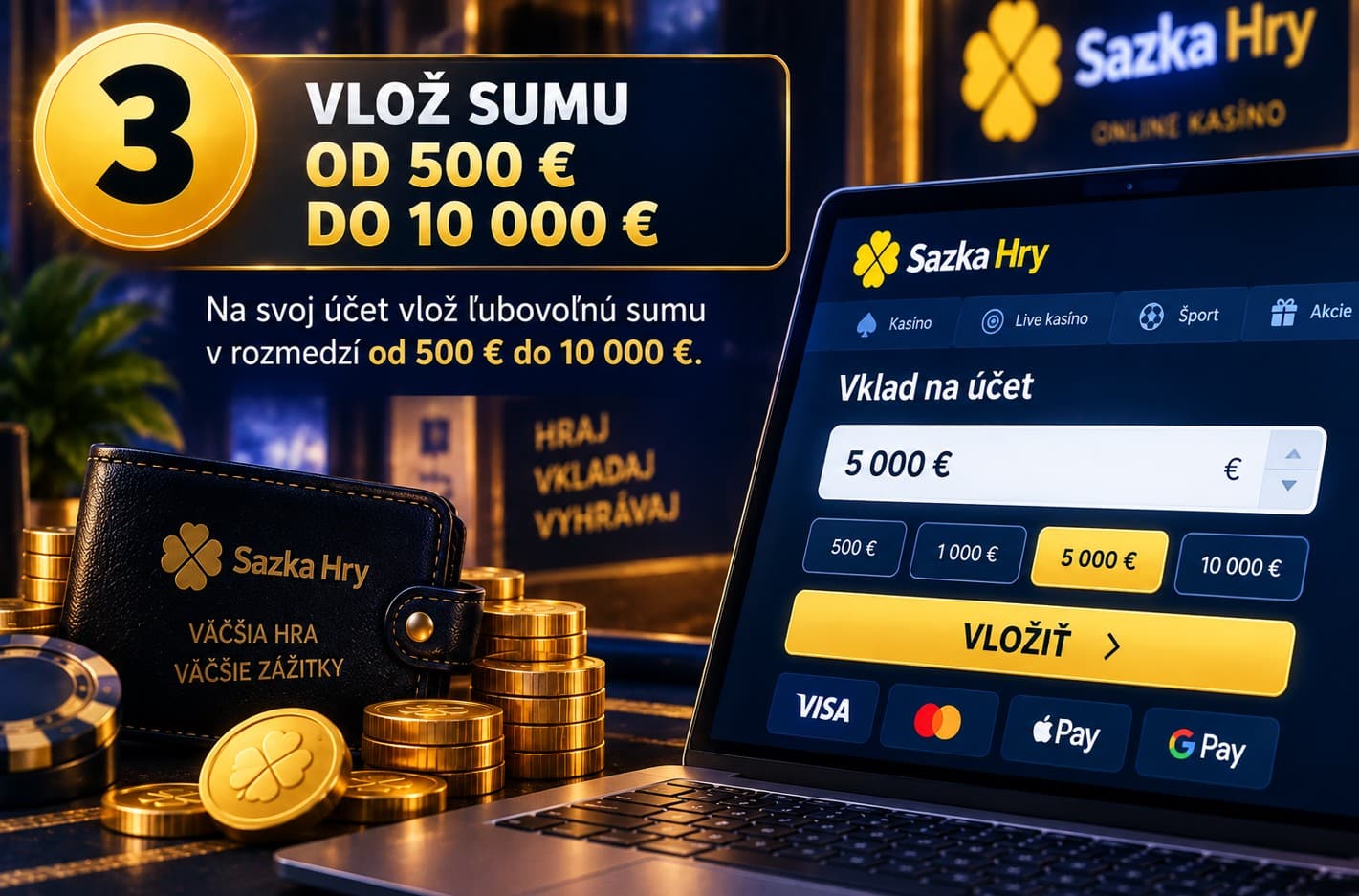 Vloz sumu v Sazkahry
