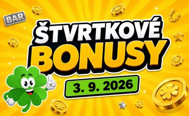 štvrtkové bonusy 3.9.2026