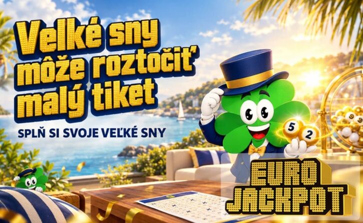 Veľké sny môže roztočiť malý tiket