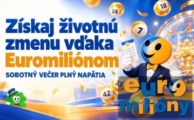 Získaj životnú zmenu vďaka Euromiliónom