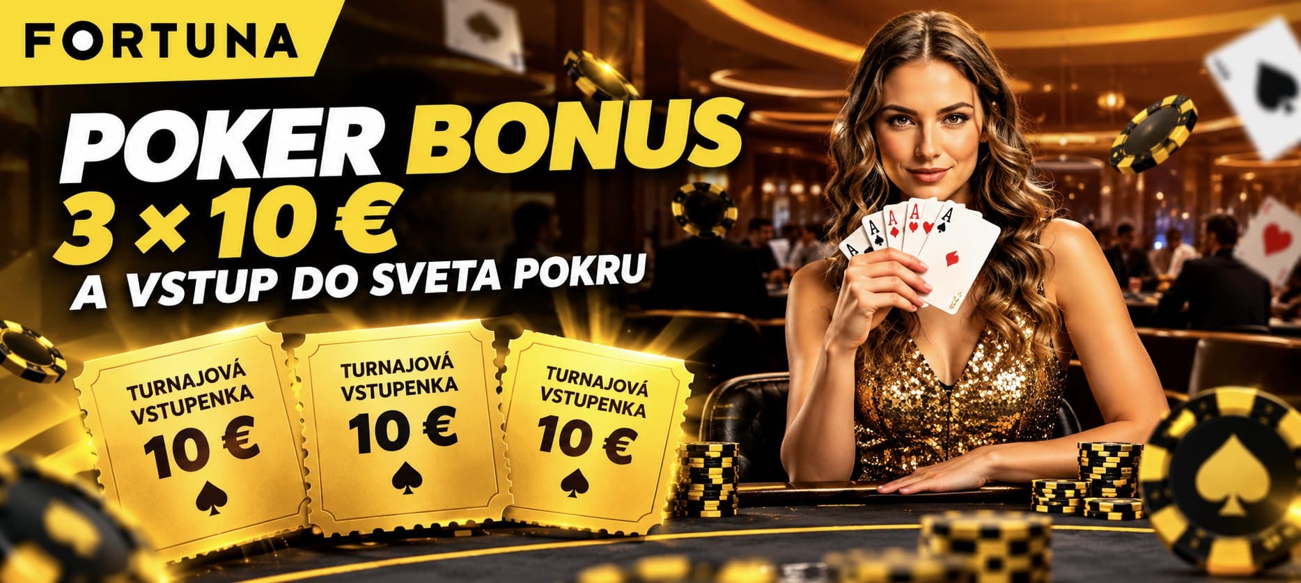 Poker bonus vo Fortune toto