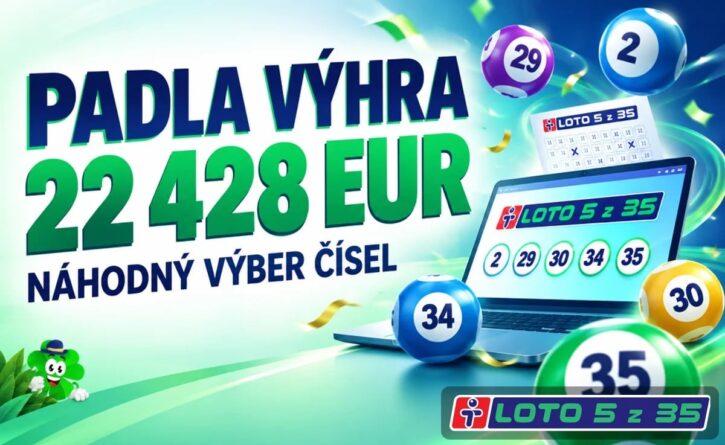 Padla výhra 22 428 eur